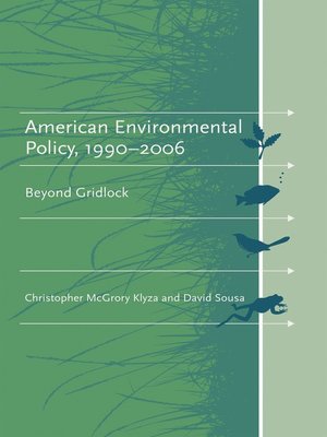 cover image of American Environmental Policy, 1990-2006